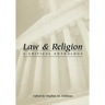 Law and Religion: A Critical Anthology