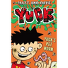 Yuck's Pet Worm: And Yuck's Rotten Joke