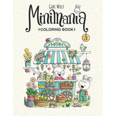 Minimania Volume 3 - Coloring Book with little cute Wonder Worlds