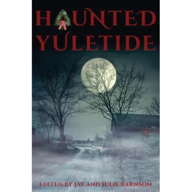 Haunted Yuletide