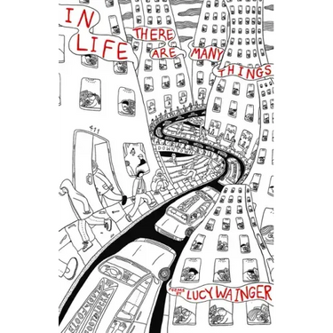 In Life There Are Many Things