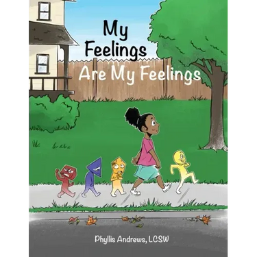 My Feelings Are My Feelings