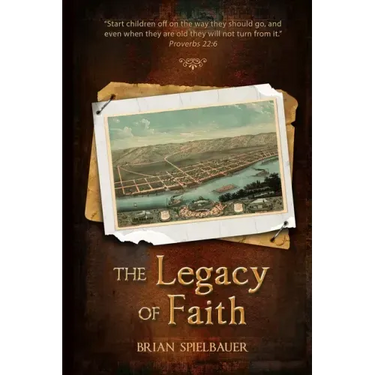 The Legacy of Faith