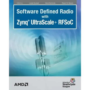 Software Defined Radio with Zynq Ultrascale+ RFSoC