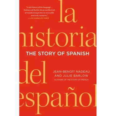 The Story of Spanish