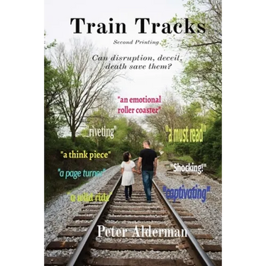 Train Tracks: Second Printing Can disruption, deceit, death save them?