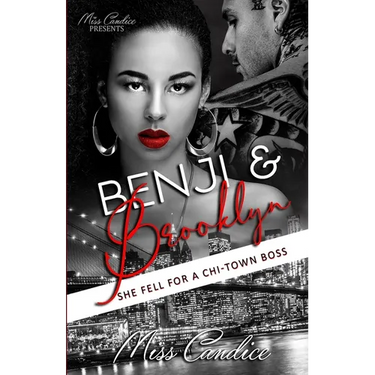 Benji & Brooklyn: She Fell For a Chi-Town Boss