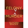 Felony Murder