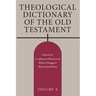 Theological Dictionary of the Old Testament, Volume X
