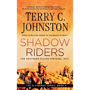 Shadow Riders: The Southern Plains Uprising, 1873