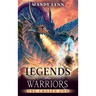 Legends and Warriors: The Chosen One