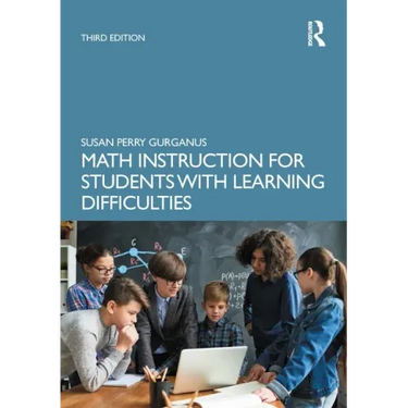 Math Instruction for Students with Learning Difficulties