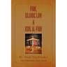 Fiqh Islamic Law & Usul Al-Fiqh