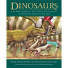 Dinosaurs: The Most Complete, Up-To-Date Encyclopedia for Dinosaur Lovers of All Ages