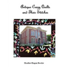 Antique Crazy Quilts and Their Stitches