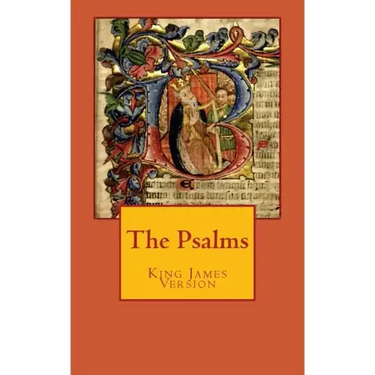 The Psalms: King James Version