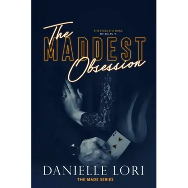 The Maddest Obsession