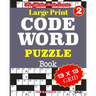 Large Print CODEWORD PUZZLE Book; Vol. 2