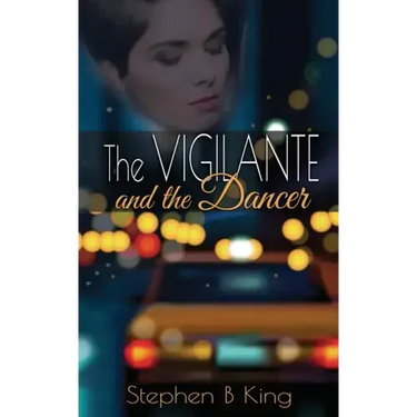 The Vigilante and the Dancer