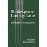 Shakespeare, Line by Line: A Reader's Companion