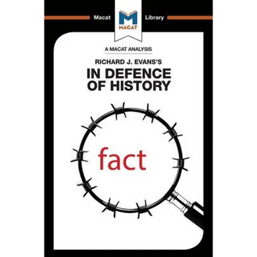 An Analysis of Richard J. Evans's in Defence of History