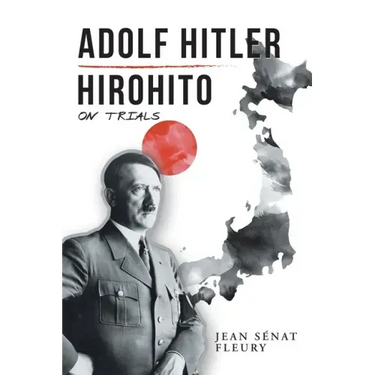 Adolf Hitler: Hirohito: On Trials