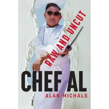 Chef Al Raw and Uncut