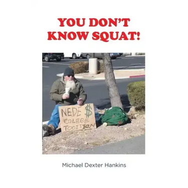 You Don't Know Squat!