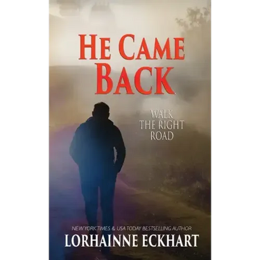 He Came Back