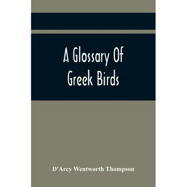 A Glossary Of Greek Birds