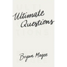 Ultimate Questions