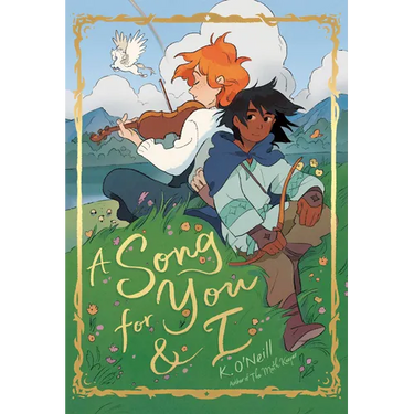 A Song for You and I: (A Graphic Novel)