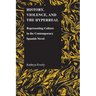 History, Violence, and the Hyperreal: Representing Culture in the Contemporary Spanish Novel