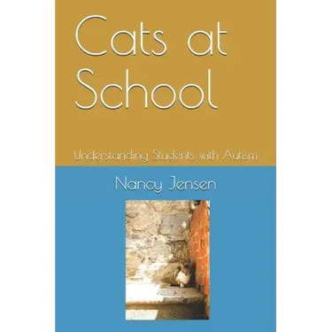 Cats at School: Understanding Students with Autism