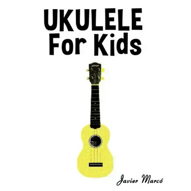Ukulele for Kids: Christmas Carols, Classical Music, Nursery Rhymes, Traditional & Folk Songs!
