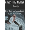 Murder at Lakeland: A Brick North Mystery