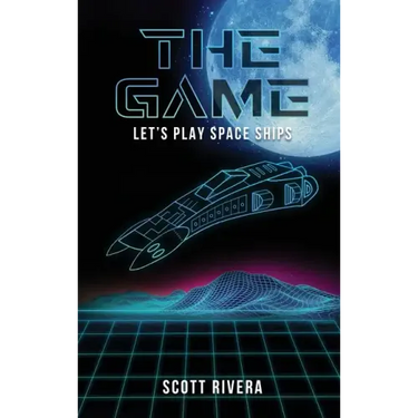 The Game: Let's play space ships