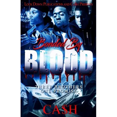 Bonded by Blood: Three Brothers, One Promise