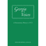 Georgia Voices: A Documentary History to 1872