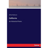California: An Historical Poem