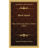Block Island: Map And Guide, Historic Sketch (1882)