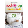 The New York Times Cuddle Up with Crosswords: 75 Light and Easy Puzzles