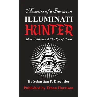 Adam Weishaupt and The Eye of Horus