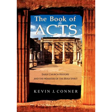 Book of Acts: Early Church History and the Ministry of the Holy Spirit
