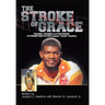 The Stroke of Grace: Trauma, Triumph and Testimony of Former NBA Player Juaquin Hawkins