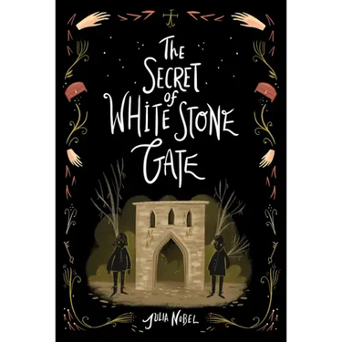 The Secret of White Stone Gate