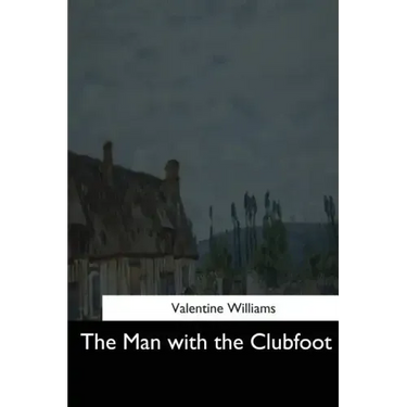 The Man with the Clubfoot