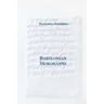 Babylonian Horoscopes: Transactions, American Philosophical Society (Vol. 88, Part 1)