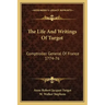The Life and Writings of Turgot: Comptroller General of France 1774-76