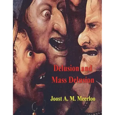 Delusion and Mass Delusion